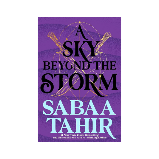 A Sky Beyond the Storm (An Ember in the Ashes, #4)