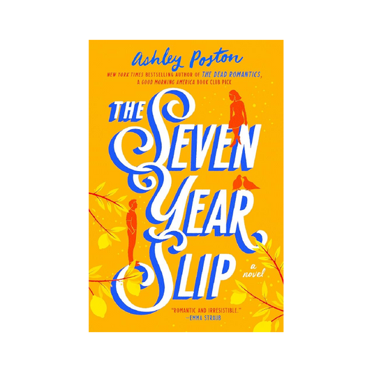 The Seven Year Slip